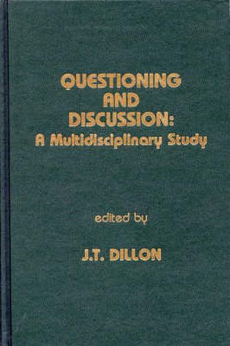 Cover image for Questioning and Discussion: A Multidisciplinary Study