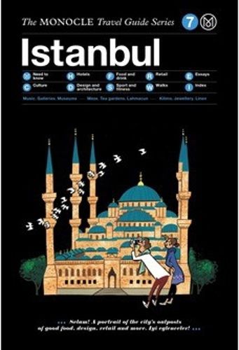 Istanbul: The Monocle Travel Guide Series