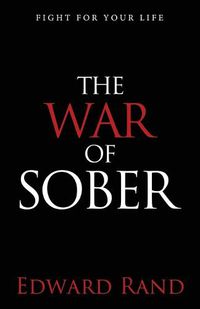 Cover image for The War of Sober