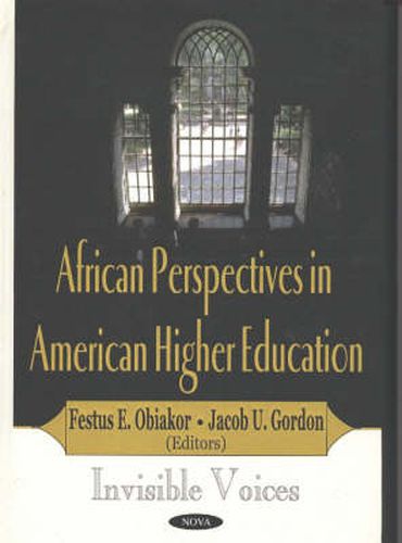 Cover image for African Perspectives in American Higher Education: Invisible Voices