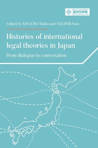 Cover image for Histories of International Legal Theories in Japan