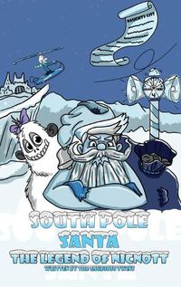 Cover image for South Pole Santa, The Legend of Nicnott