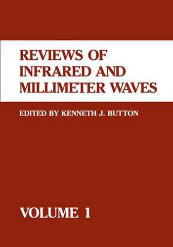 Cover image for Reviews of Infrared and Millimeter Waves: Volume 1