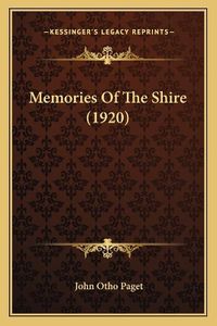 Cover image for Memories of the Shire (1920)