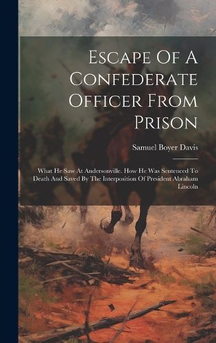 Cover image for Escape Of A Confederate Officer From Prison