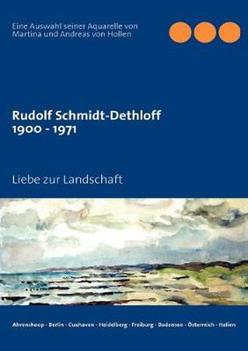 Cover image for Rudolf Schmidt-Dethloff: Liebe zur Landschaft