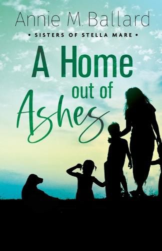 Cover image for A Home out of Ashes