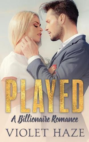 Cover image for Played: A Billionaire Romance