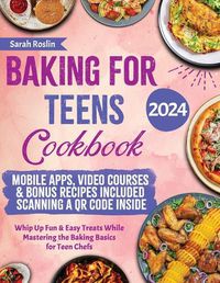 Cover image for Baking for Teens Cookbook