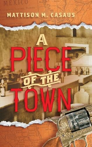 Cover image for A Piece of the Town