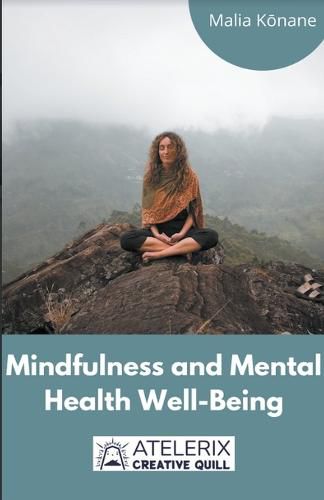 Cover image for Mindfulness And Mental Health Well-Being