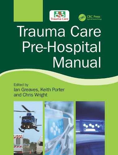 Cover image for Trauma Care Pre-Hospital Manual