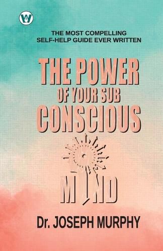 Cover image for The Power of your Subconscious Mind (Edition1st)