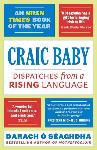Cover image for Craic Baby: Dispatches from a Rising Language