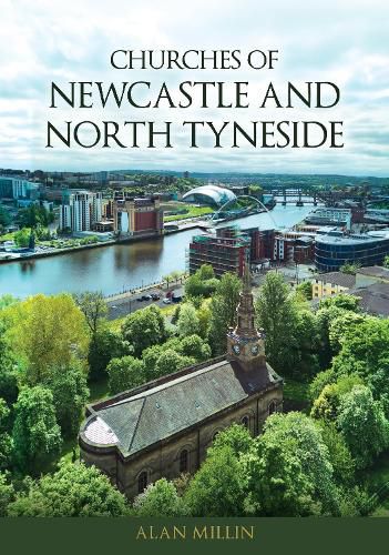 Cover image for Churches of Newcastle and North Tyneside