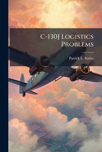 Cover image for C-130J Logistics Problems