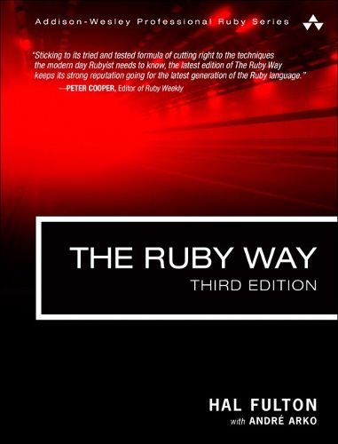 Cover image for Ruby Way, The: Solutions and Techniques in Ruby Programming