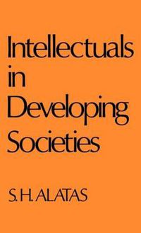 Cover image for Intellectuals in Developing Societies