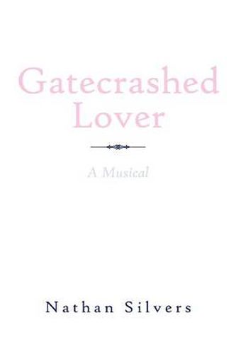 Cover image for Gatecrashed Lover