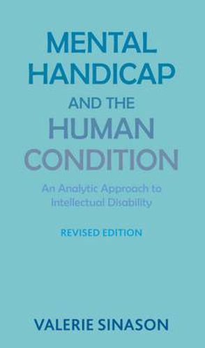 Cover image for Mental Handicap and the Human Condition