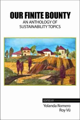 Cover image for Our Finite Bounty: An Anthology of Sustainability Topics