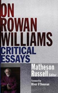 Cover image for On Rowan Williams: Critical Essays