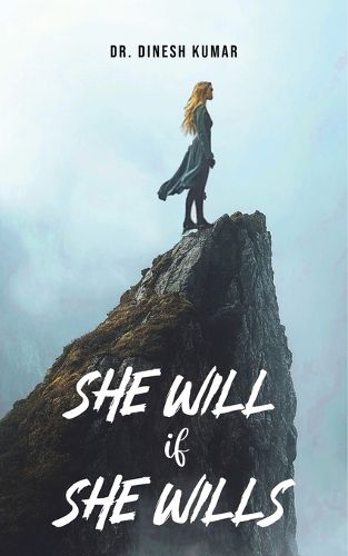 Cover image for She Will if She Wills