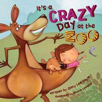 Cover image for It's a Crazy Day at the Zoo