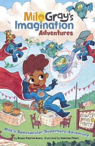 Cover image for Milo's Spectacular Superhero Adventure