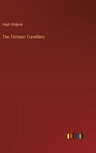 Cover image for The Thirteen Travellers