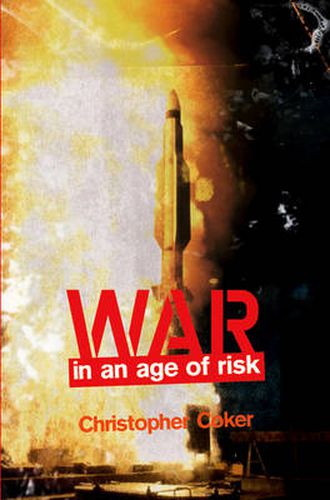 Cover image for War in an Age of Risk