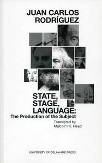 Cover image for State, Stage, Language: The Production of the Subject