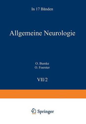 Allgemeine Neurologie VII/2: Allgemeine Symptomatologie Einschl. Untersuchungsmethoden V/2