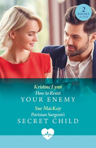 Cover image for How To Resist Your Enemy / Parisian Surgeon's Secret Child