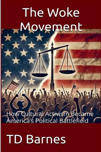 Cover image for The Woke Movement