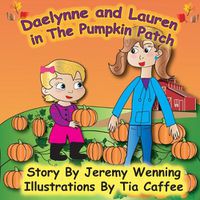 Cover image for Daelynne & Lauren In The Pumpkin Patch