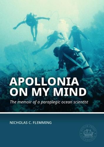 Cover image for Apollonia on my Mind: The memoir of a paraplegic ocean scientist