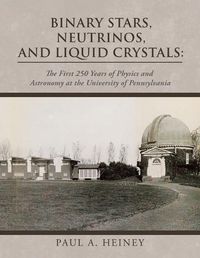 Cover image for Binary Stars, Neutrinos, and Liquid Crystals