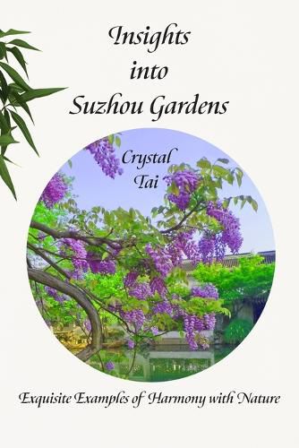 Cover image for Insights into Suzhou Gardens