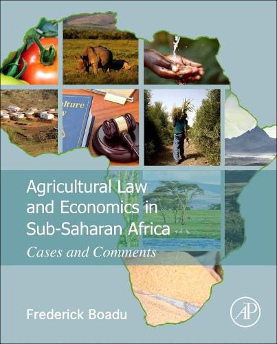 Cover image for Agricultural Law and Economics in Sub-Saharan Africa: Cases and Comments