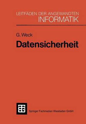 Cover image for Datensicherheit: Methoden, Massnahmen Und Auswirkungen Des Schutzes Von Informationen