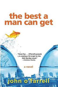 Cover image for The Best a Man Can Get
