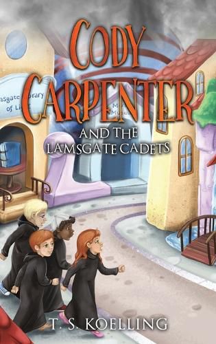 Cover image for Cody Carpenter and the Lamsgate Cadets