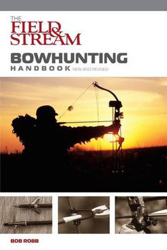 Cover image for Field & Stream Bowhunting Handbook, New and Revised