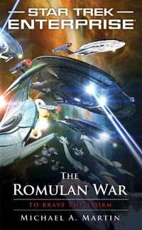 Cover image for The Romulan War: To Brave the Storm