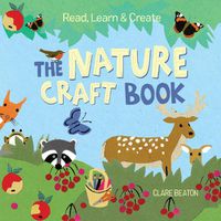 Cover image for Read, Learn & Create--The Nature Craft Book