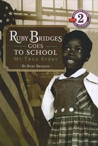 Cover image for Ruby Bridges Goes to School