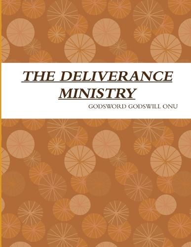 The Deliverance Ministry