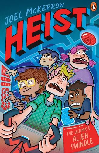 Cover image for Heist 3: The Ultimate Alien Swindle