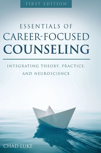 Cover image for Essentials of Career Focused Counseling